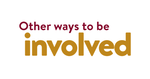 other ways to be involved